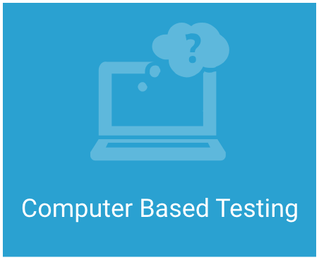 Click here for Computer Based Testing